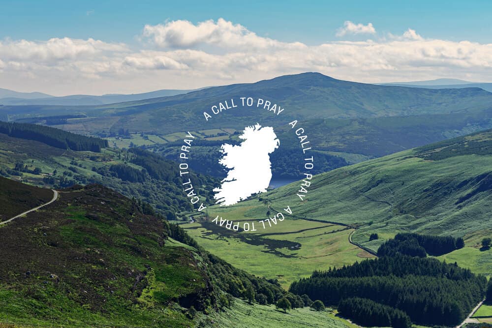 A call to pray for Ireland